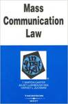 Mass Communication Law in a Nutshell (6th ed.)